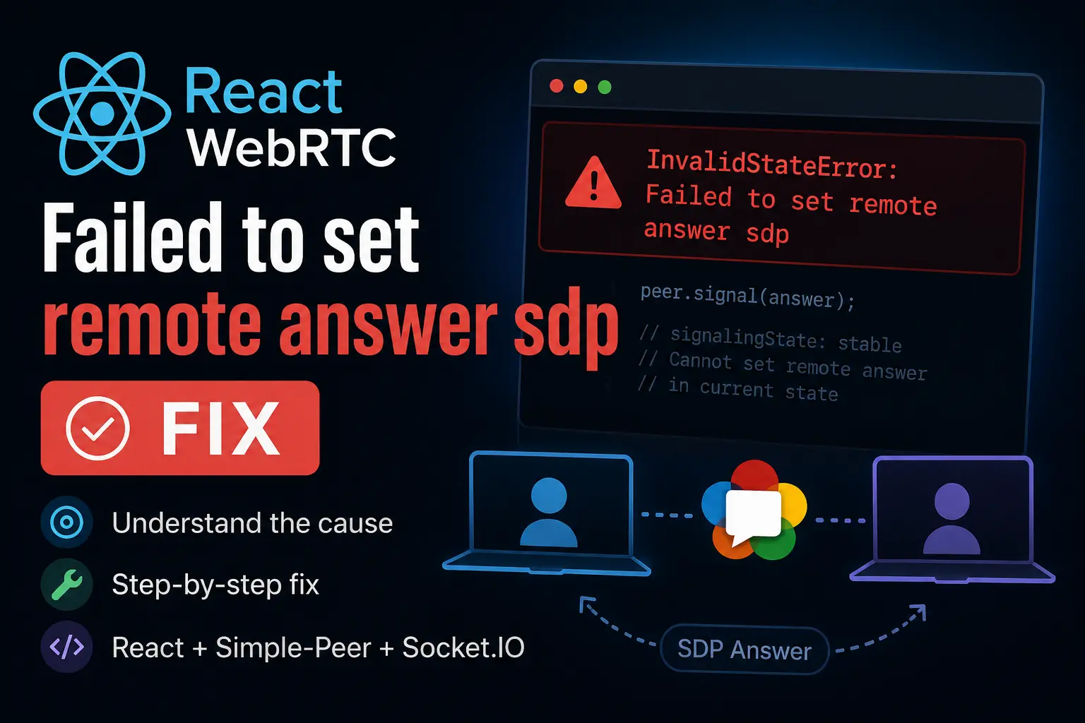 React WebRTC: Cách Fix Lỗi Failed to set remote answer sdp